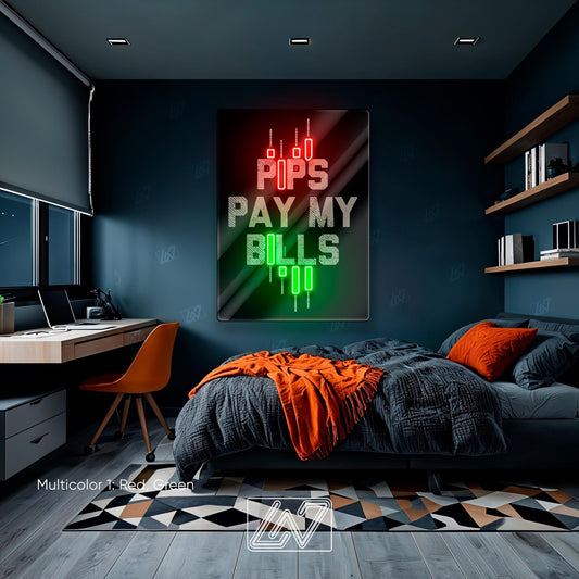 Pips Pay My Bills - LED Neon Sign with UV Print, Trader Bedroom neon sign, Crypto neon sign, Trading Neon, Crypto & Financial Stock Exchange